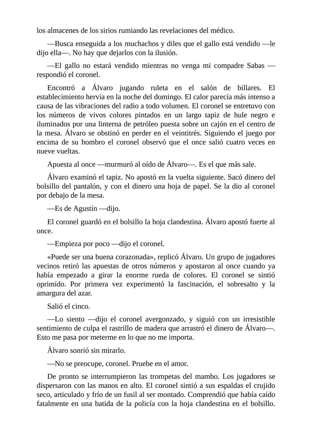 # El Coronel No Tiene Quien le Escriba
Gabriel García Márquez I
El coronel destapó el tarro del café y comprobó que no había más de una
cu