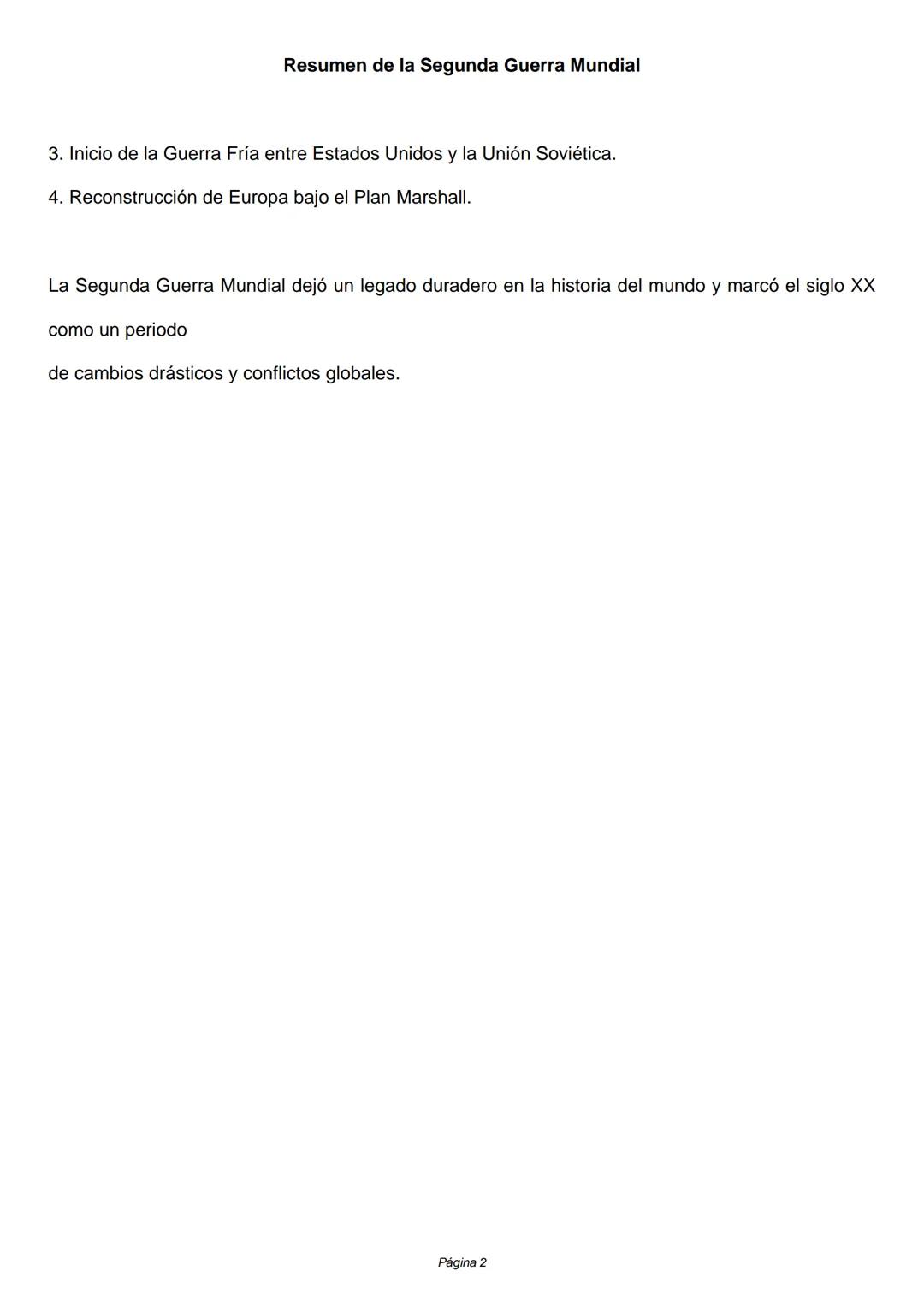 Resumen de la Segunda Guerra Mundial
La Segunda Guerra Mundial (1939-1945) fue un conflicto global que involucró a la mayoría de las
nacione