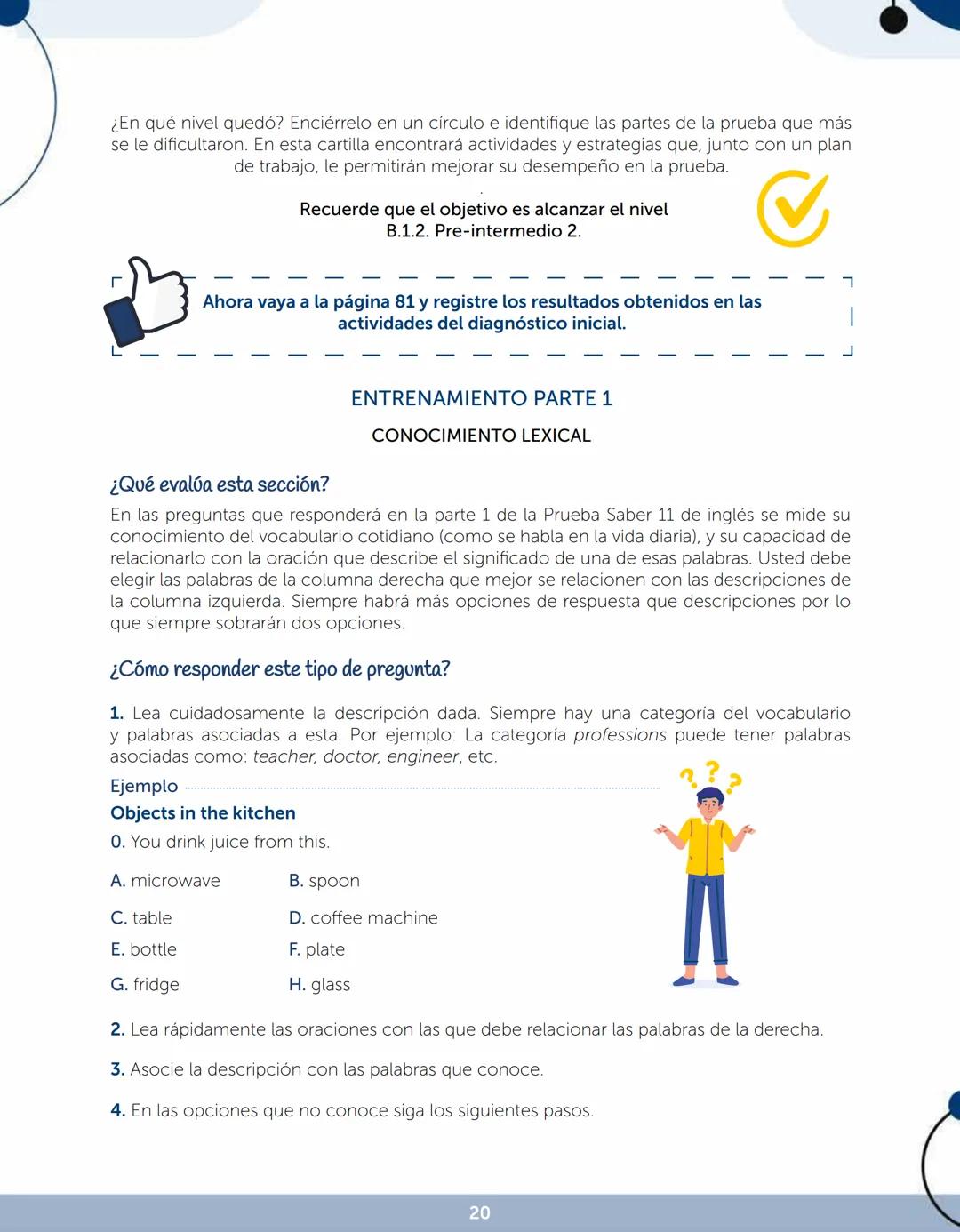 B
Plan
Distrital de
Bilingüismo
BGlobal
Know Now 2.0
Achieving Skills, Preparing for Life
La BOGOTÁ
que estamos construyendo
BRITISH
COUNCIL