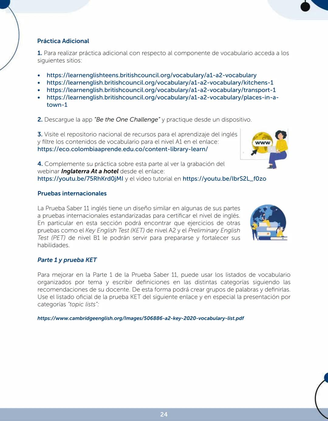 B
Plan
Distrital de
Bilingüismo
BGlobal
Know Now 2.0
Achieving Skills, Preparing for Life
La BOGOTÁ
que estamos construyendo
BRITISH
COUNCIL