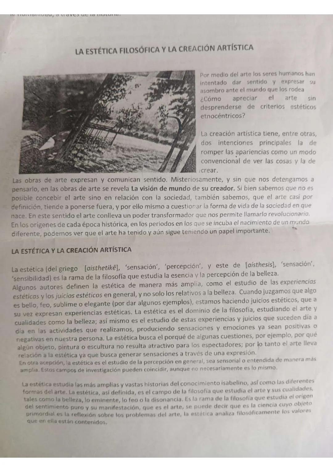 LA ESTÉTICA FILOSÓFICA Y LA CREACIÓN ARTÍSTICA
Por medio del arte los seres humanos han
intentado dar sentido y expresar su
asombro ante el