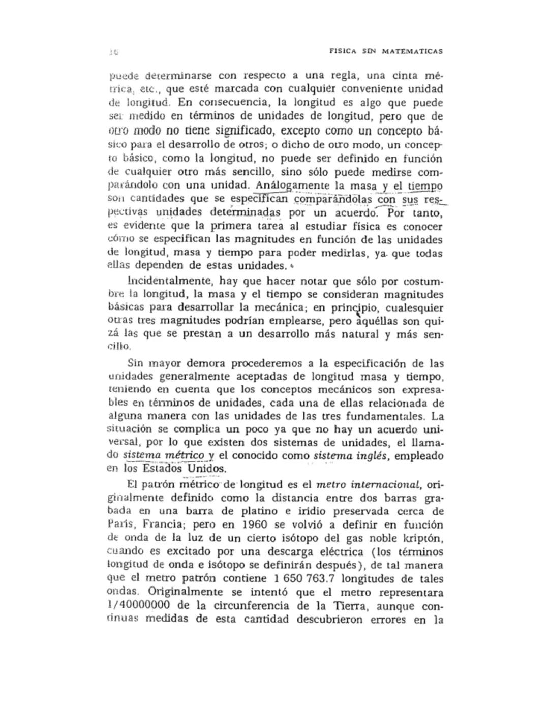 # Capitulo 1
# INTRODUCCION
EL METODO CIENTIFICO; CONCEPTOS
FUNDAMENTALES; MEDIDAS Y UNIDADES
BASICAS
Para muchos, la física es un tema m