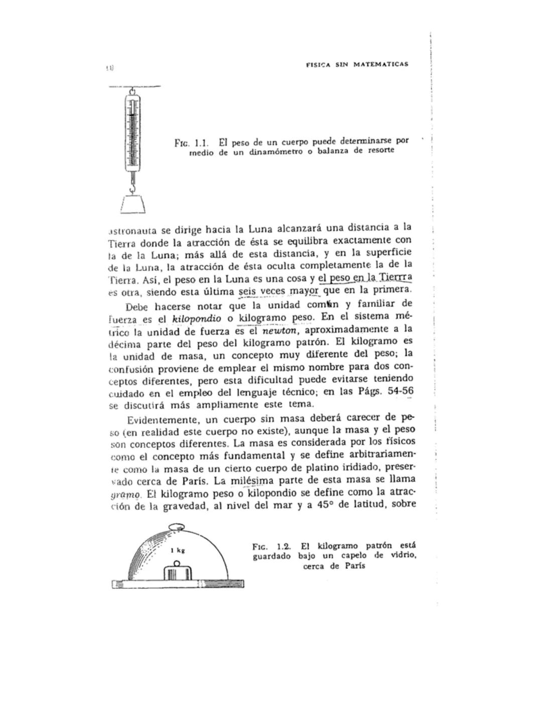 # Capitulo 1
# INTRODUCCION
EL METODO CIENTIFICO; CONCEPTOS
FUNDAMENTALES; MEDIDAS Y UNIDADES
BASICAS
Para muchos, la física es un tema m