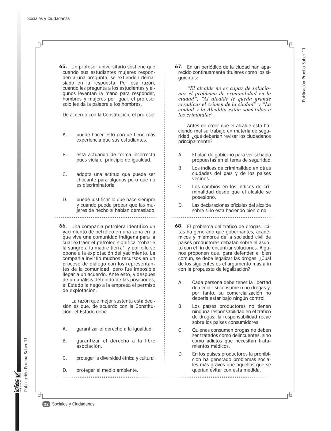 --- OCR Start ---
icfes V
saber 11°
CUADERNILLO
DE PREGUNTAS
SABER 11° 2014
Cuadernillo de prueba
Ejemplo de preguntas
11° grado
--- OCR End