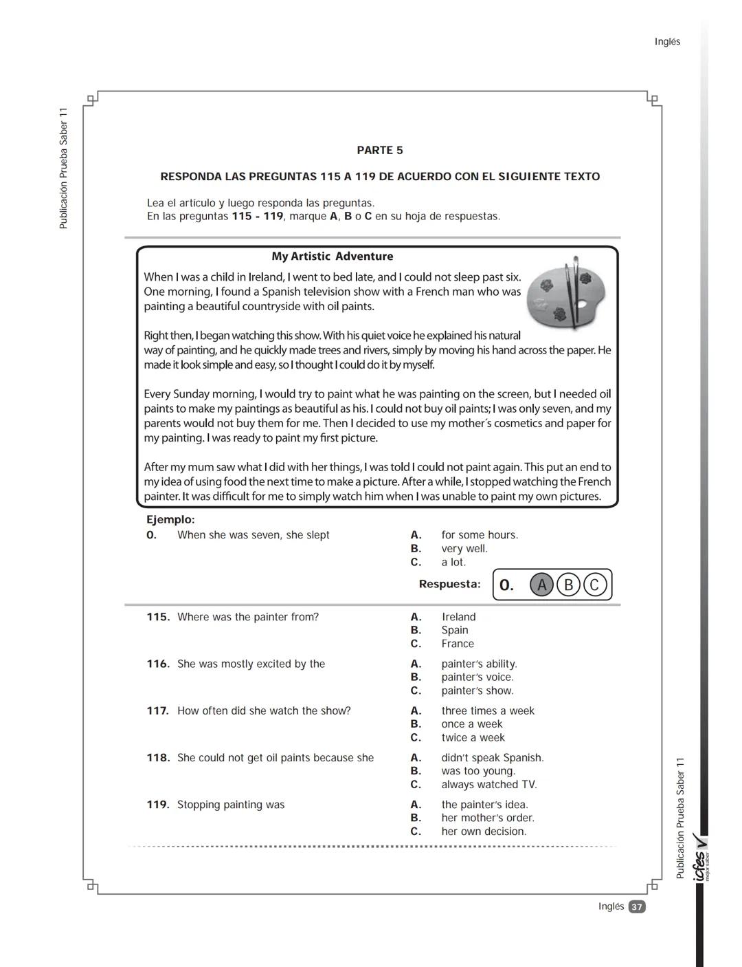 --- OCR Start ---
icfes V
saber 11°
CUADERNILLO
DE PREGUNTAS
SABER 11° 2014
Cuadernillo de prueba
Ejemplo de preguntas
11° grado
--- OCR End