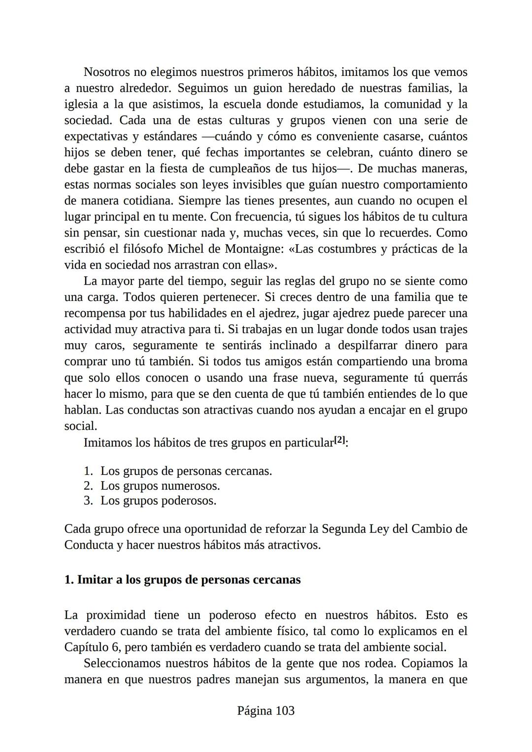 HÁBITOS
ATÓMICOS
UN MÉTODO SENCILLO Y COMPROBADO
PARA DESARROLLAR BUENOS HÁBITOS
Y ELIMINAR LOS MALOS
se
Lectulandia
JAMES CLEAR Hábitos ató
