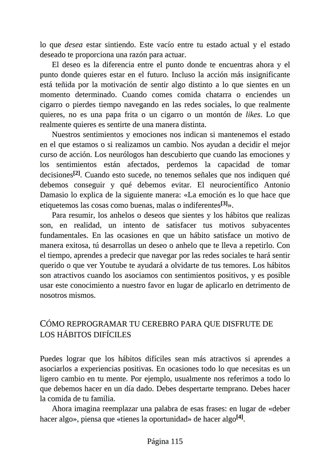 HÁBITOS
ATÓMICOS
UN MÉTODO SENCILLO Y COMPROBADO
PARA DESARROLLAR BUENOS HÁBITOS
Y ELIMINAR LOS MALOS
se
Lectulandia
JAMES CLEAR Hábitos ató