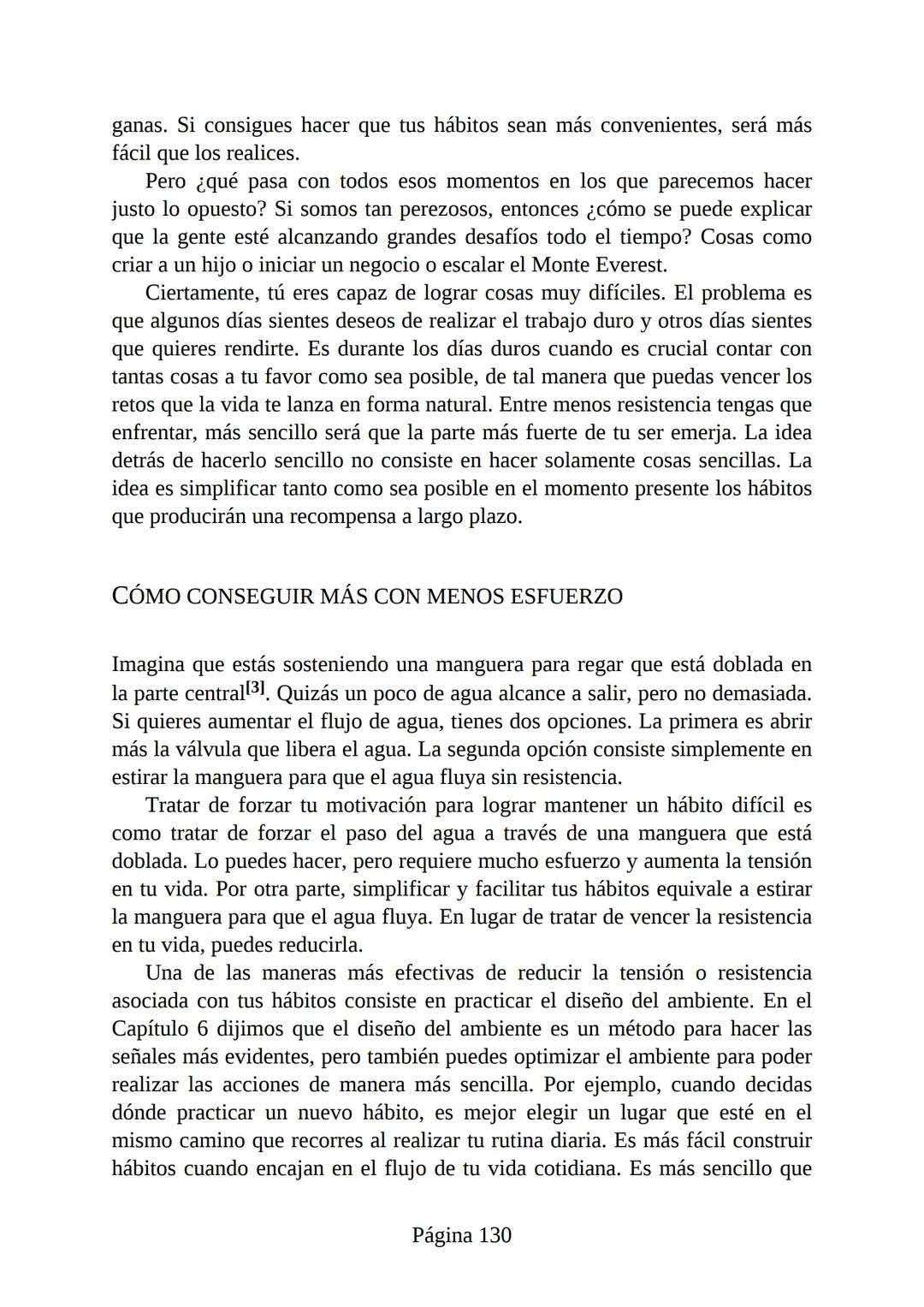 HÁBITOS
ATÓMICOS
UN MÉTODO SENCILLO Y COMPROBADO
PARA DESARROLLAR BUENOS HÁBITOS
Y ELIMINAR LOS MALOS
se
Lectulandia
JAMES CLEAR Hábitos ató