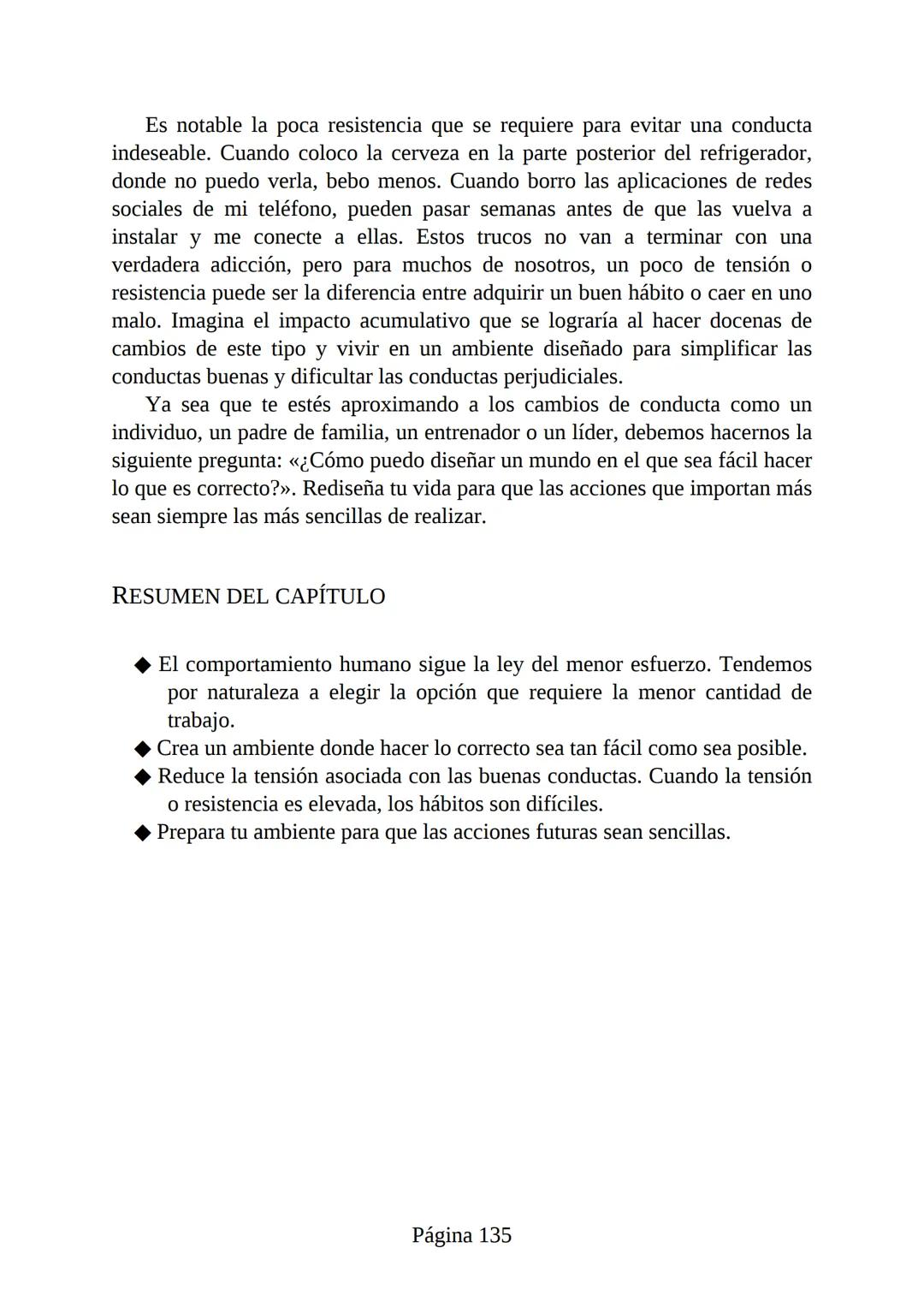 HÁBITOS
ATÓMICOS
UN MÉTODO SENCILLO Y COMPROBADO
PARA DESARROLLAR BUENOS HÁBITOS
Y ELIMINAR LOS MALOS
se
Lectulandia
JAMES CLEAR Hábitos ató