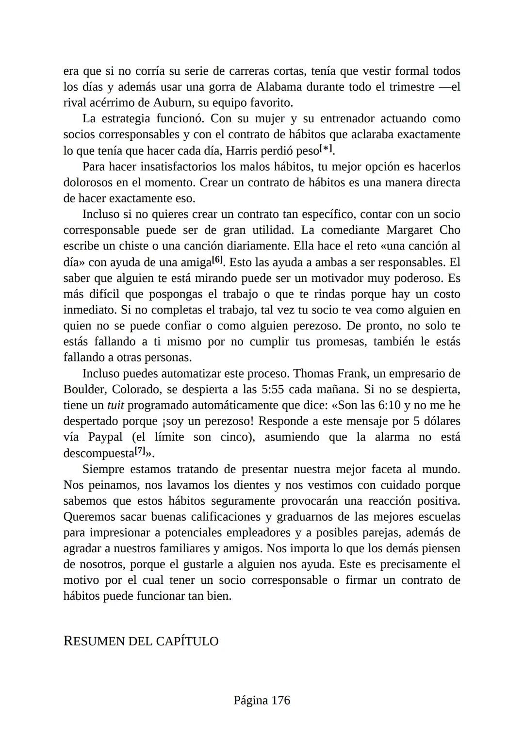 HÁBITOS
ATÓMICOS
UN MÉTODO SENCILLO Y COMPROBADO
PARA DESARROLLAR BUENOS HÁBITOS
Y ELIMINAR LOS MALOS
se
Lectulandia
JAMES CLEAR Hábitos ató