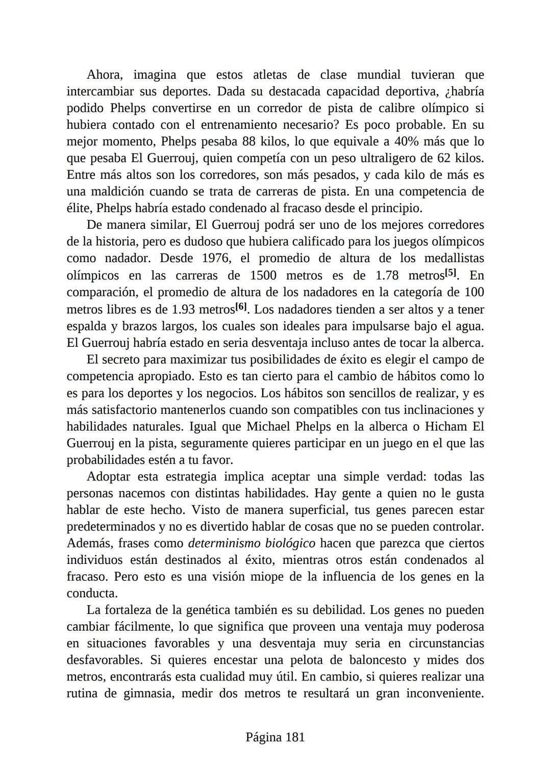 HÁBITOS
ATÓMICOS
UN MÉTODO SENCILLO Y COMPROBADO
PARA DESARROLLAR BUENOS HÁBITOS
Y ELIMINAR LOS MALOS
se
Lectulandia
JAMES CLEAR Hábitos ató