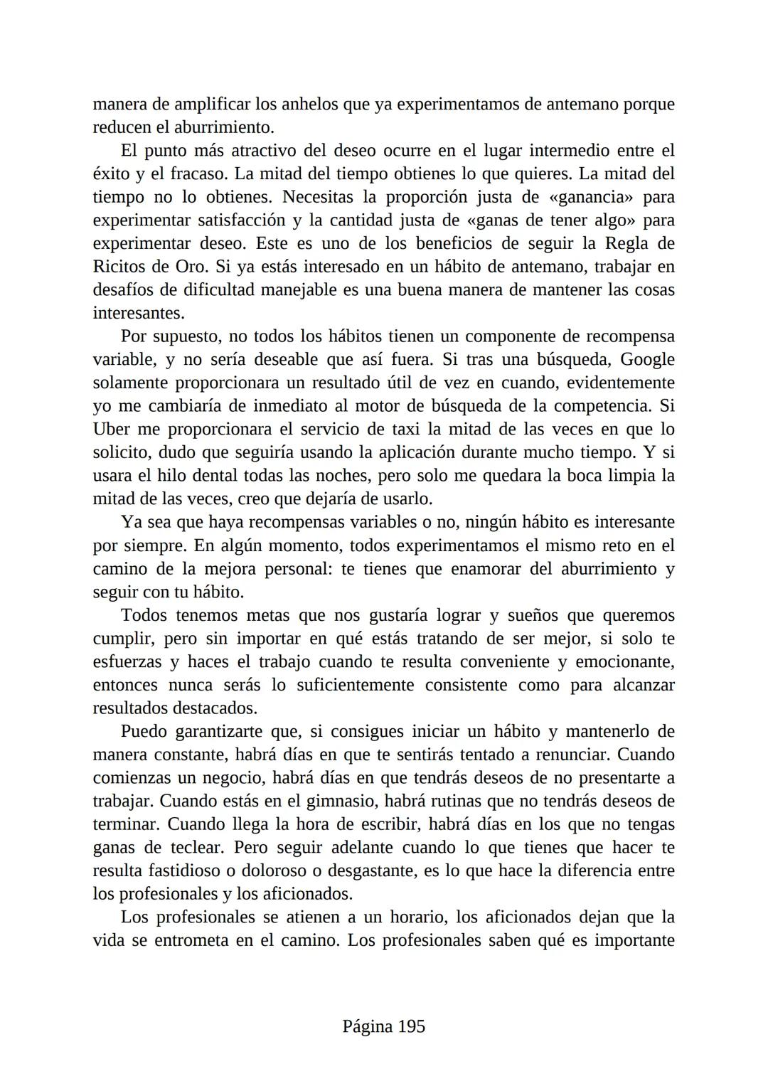 HÁBITOS
ATÓMICOS
UN MÉTODO SENCILLO Y COMPROBADO
PARA DESARROLLAR BUENOS HÁBITOS
Y ELIMINAR LOS MALOS
se
Lectulandia
JAMES CLEAR Hábitos ató