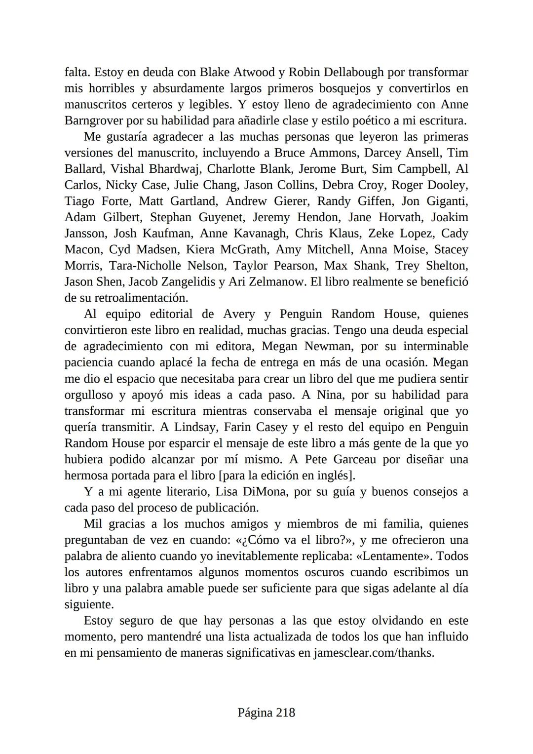 HÁBITOS
ATÓMICOS
UN MÉTODO SENCILLO Y COMPROBADO
PARA DESARROLLAR BUENOS HÁBITOS
Y ELIMINAR LOS MALOS
se
Lectulandia
JAMES CLEAR Hábitos ató