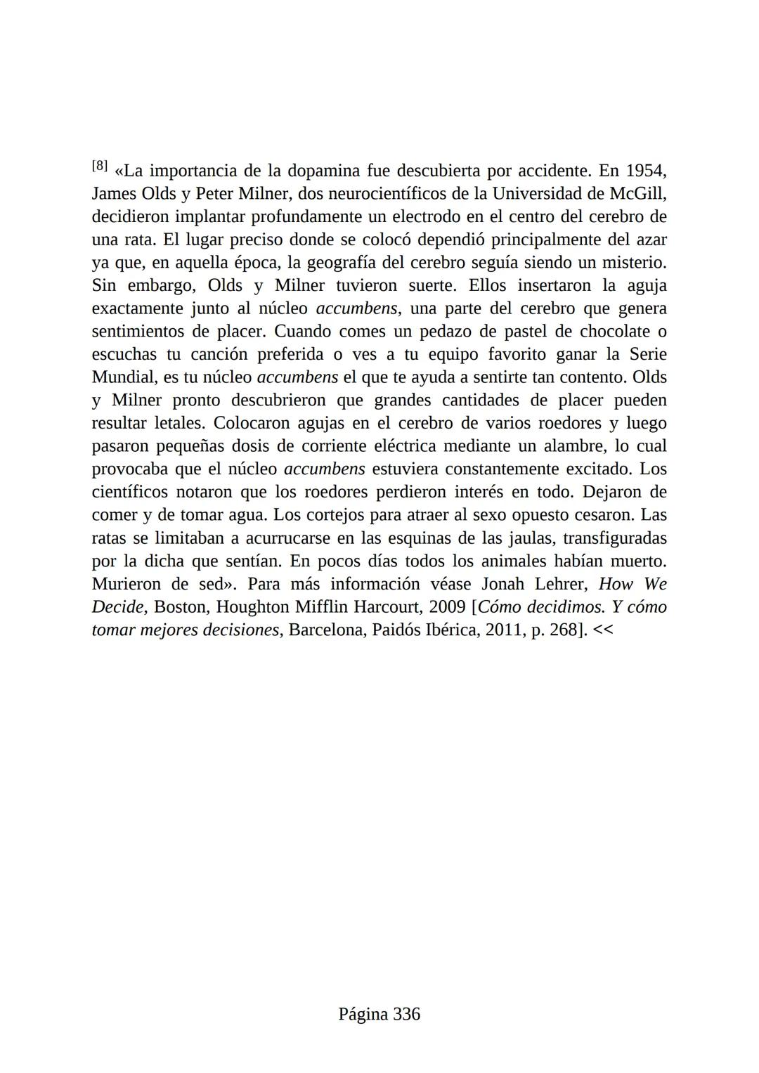 HÁBITOS
ATÓMICOS
UN MÉTODO SENCILLO Y COMPROBADO
PARA DESARROLLAR BUENOS HÁBITOS
Y ELIMINAR LOS MALOS
se
Lectulandia
JAMES CLEAR Hábitos ató
