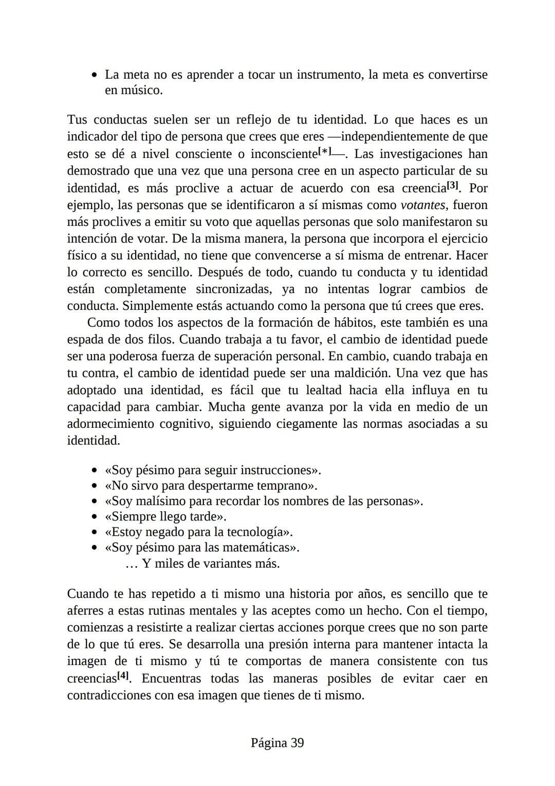 HÁBITOS
ATÓMICOS
UN MÉTODO SENCILLO Y COMPROBADO
PARA DESARROLLAR BUENOS HÁBITOS
Y ELIMINAR LOS MALOS
se
Lectulandia
JAMES CLEAR Hábitos ató