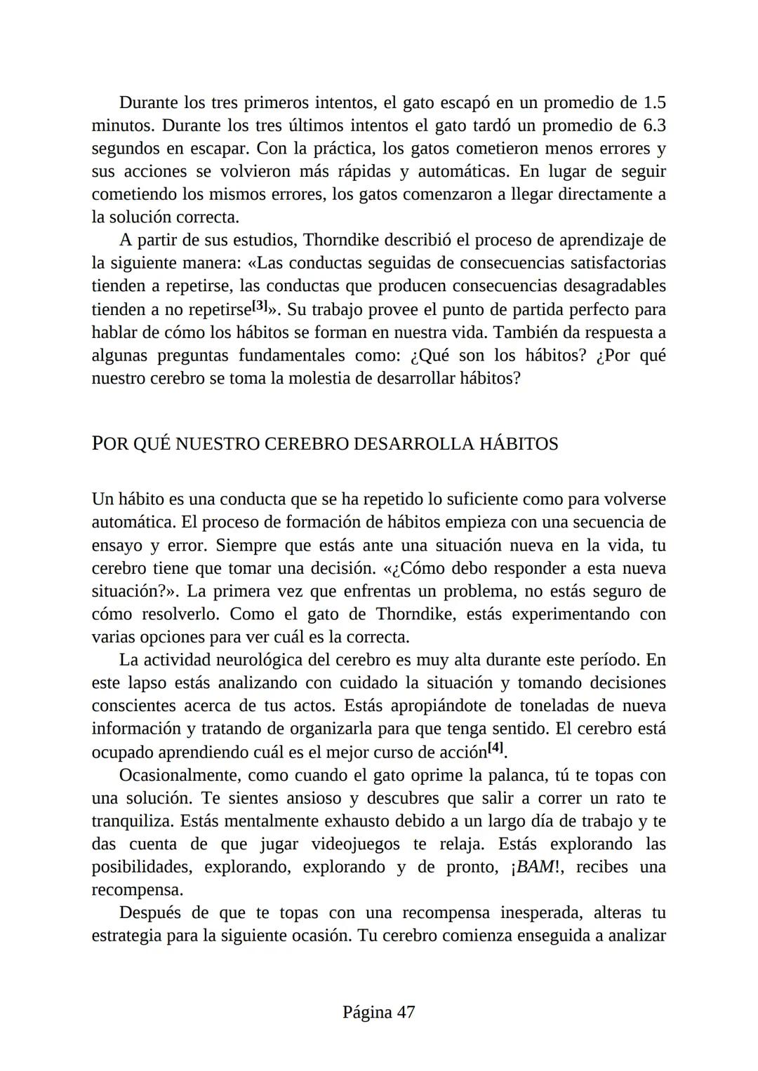 HÁBITOS
ATÓMICOS
UN MÉTODO SENCILLO Y COMPROBADO
PARA DESARROLLAR BUENOS HÁBITOS
Y ELIMINAR LOS MALOS
se
Lectulandia
JAMES CLEAR Hábitos ató