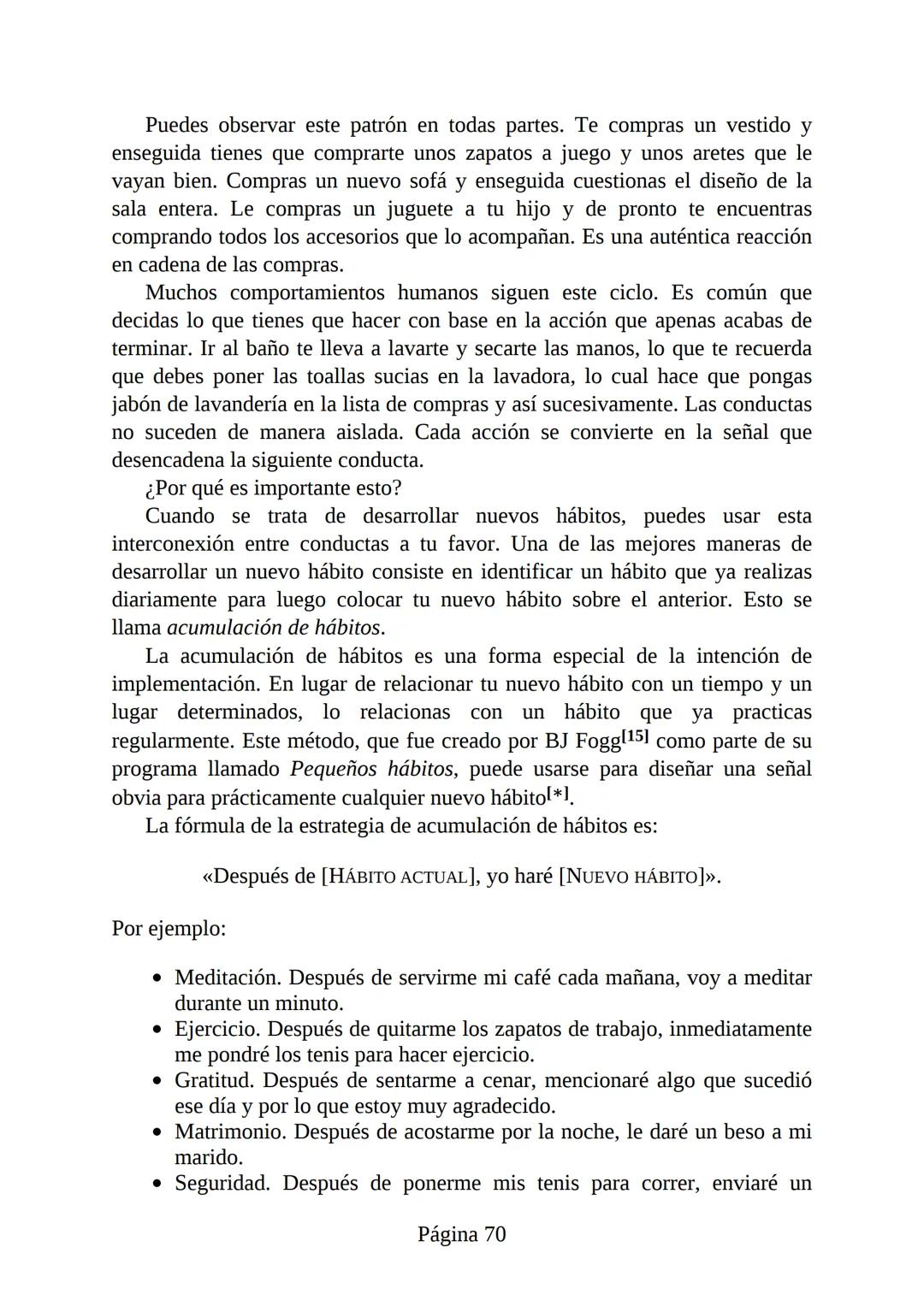 HÁBITOS
ATÓMICOS
UN MÉTODO SENCILLO Y COMPROBADO
PARA DESARROLLAR BUENOS HÁBITOS
Y ELIMINAR LOS MALOS
se
Lectulandia
JAMES CLEAR Hábitos ató
