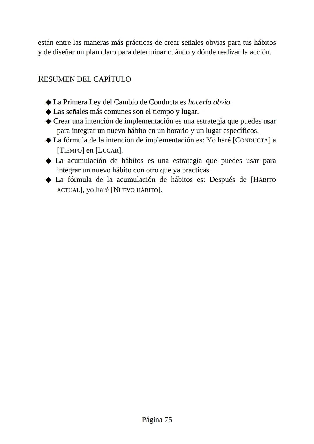 HÁBITOS
ATÓMICOS
UN MÉTODO SENCILLO Y COMPROBADO
PARA DESARROLLAR BUENOS HÁBITOS
Y ELIMINAR LOS MALOS
se
Lectulandia
JAMES CLEAR Hábitos ató