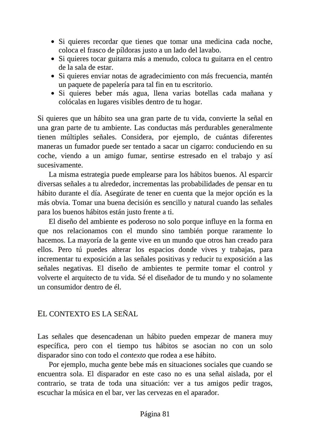 HÁBITOS
ATÓMICOS
UN MÉTODO SENCILLO Y COMPROBADO
PARA DESARROLLAR BUENOS HÁBITOS
Y ELIMINAR LOS MALOS
se
Lectulandia
JAMES CLEAR Hábitos ató