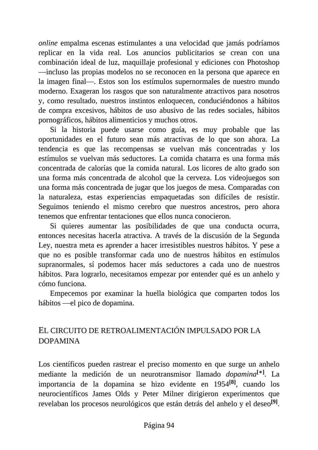 HÁBITOS
ATÓMICOS
UN MÉTODO SENCILLO Y COMPROBADO
PARA DESARROLLAR BUENOS HÁBITOS
Y ELIMINAR LOS MALOS
se
Lectulandia
JAMES CLEAR Hábitos ató