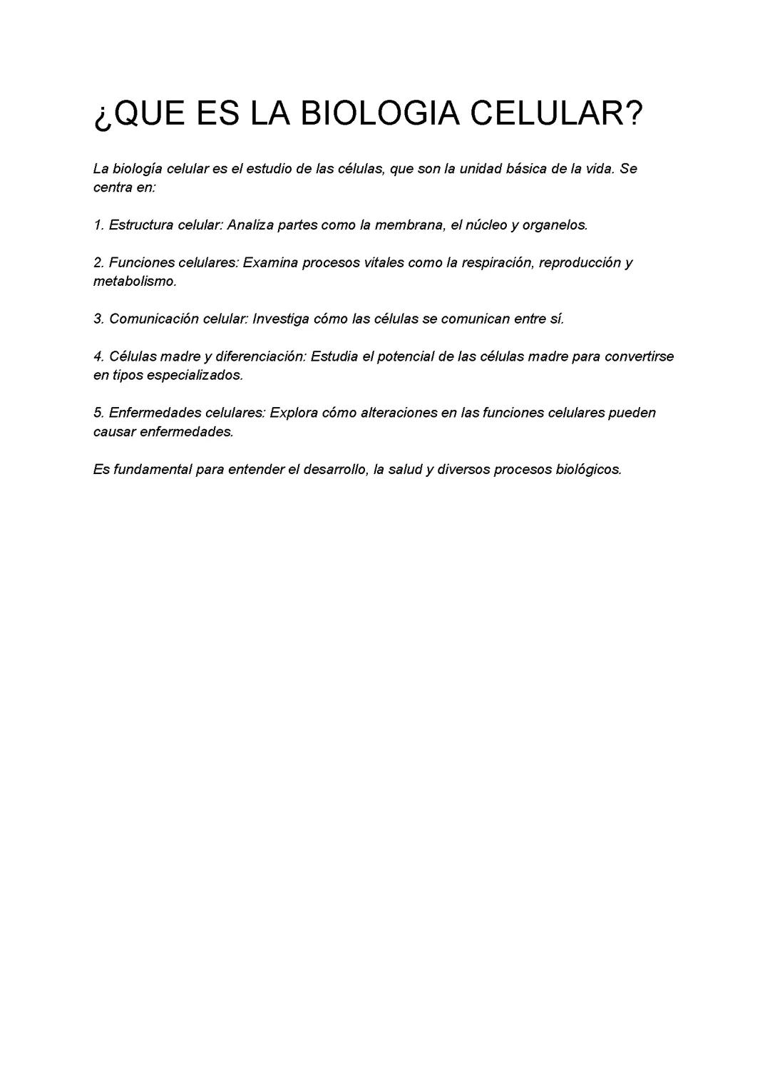 ¿QUE ES LA BIOLOGIA CELULAR?