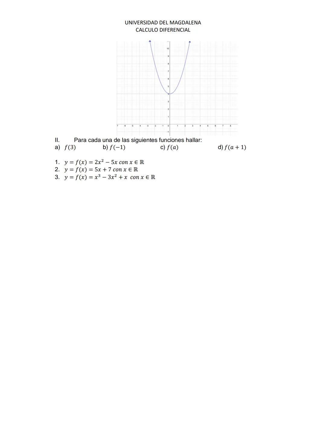 --- OCR Start ---
UNIVERSIDAD DEL MAGDALENA
CALCULO DIFERENCIAL
GUIA #1
Aprendizajes esperados:
- Determina cuando una relación entre dos co