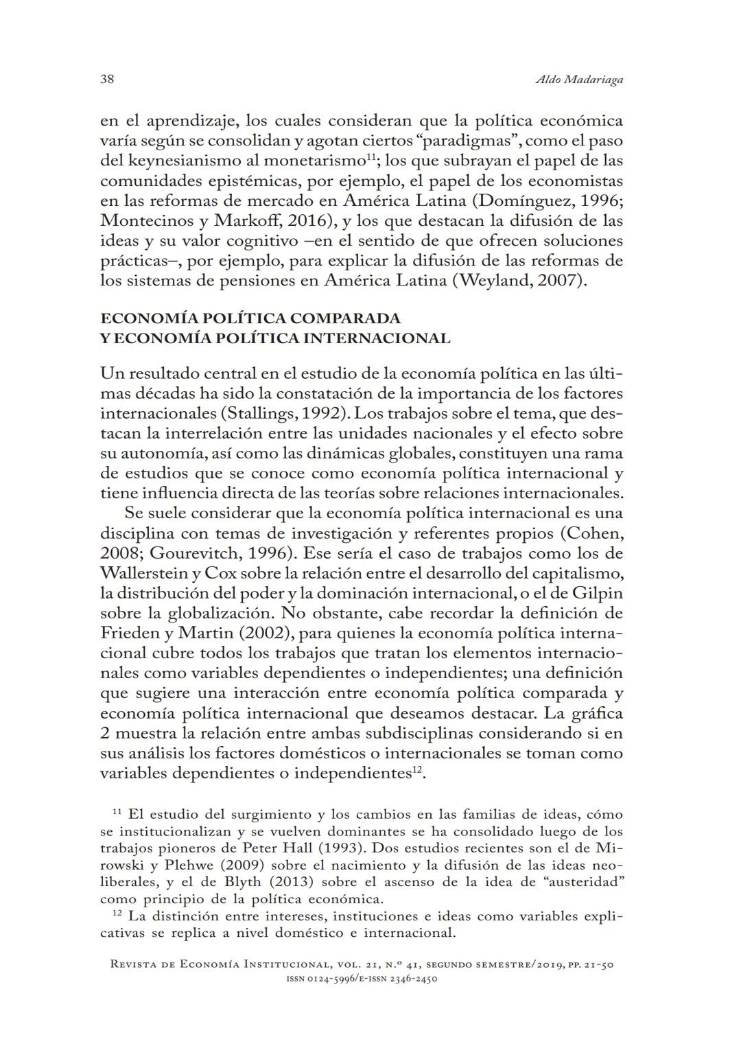 # EL RESURGIMIENTO
DE LA ECONOMÍA POLÍTICA
EN LA CIENCIA
POLÍTICA ACTUAL
Aldo Madariaga
* DOI: https://doi.org/10.18601/01245996.v21n41.02