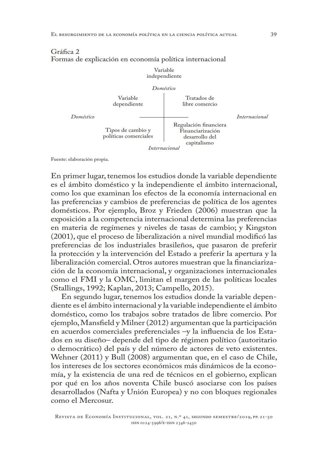 # EL RESURGIMIENTO
DE LA ECONOMÍA POLÍTICA
EN LA CIENCIA
POLÍTICA ACTUAL
Aldo Madariaga
* DOI: https://doi.org/10.18601/01245996.v21n41.02