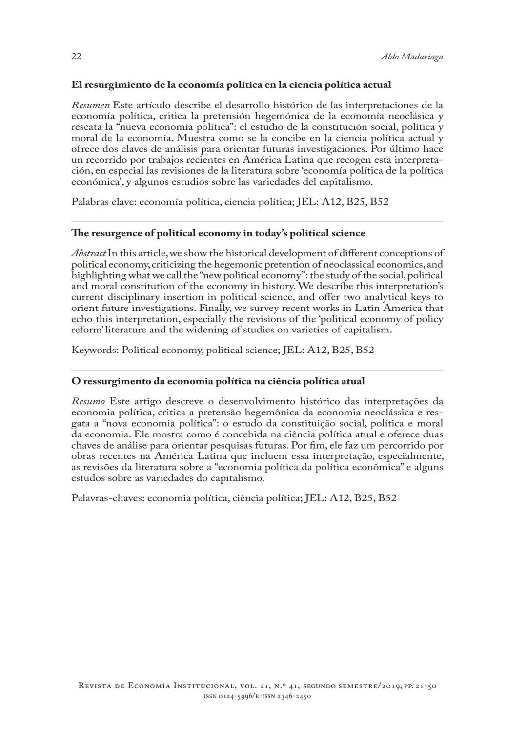 # EL RESURGIMIENTO
DE LA ECONOMÍA POLÍTICA
EN LA CIENCIA
POLÍTICA ACTUAL
Aldo Madariaga
* DOI: https://doi.org/10.18601/01245996.v21n41.02