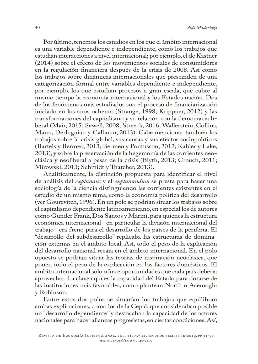 # EL RESURGIMIENTO
DE LA ECONOMÍA POLÍTICA
EN LA CIENCIA
POLÍTICA ACTUAL
Aldo Madariaga
* DOI: https://doi.org/10.18601/01245996.v21n41.02