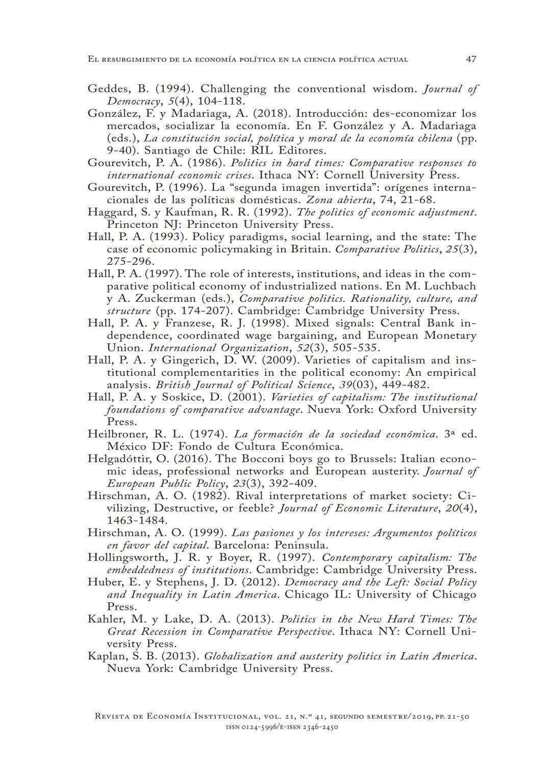# EL RESURGIMIENTO
DE LA ECONOMÍA POLÍTICA
EN LA CIENCIA
POLÍTICA ACTUAL
Aldo Madariaga
* DOI: https://doi.org/10.18601/01245996.v21n41.02