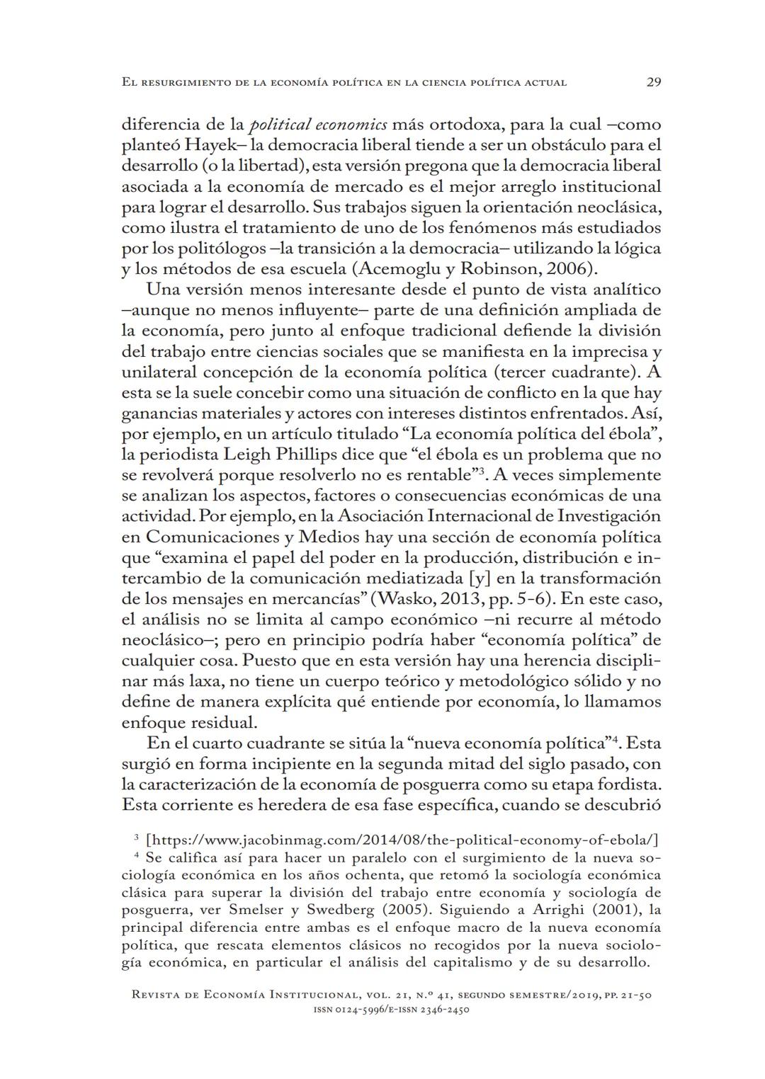 # EL RESURGIMIENTO
DE LA ECONOMÍA POLÍTICA
EN LA CIENCIA
POLÍTICA ACTUAL
Aldo Madariaga
* DOI: https://doi.org/10.18601/01245996.v21n41.02