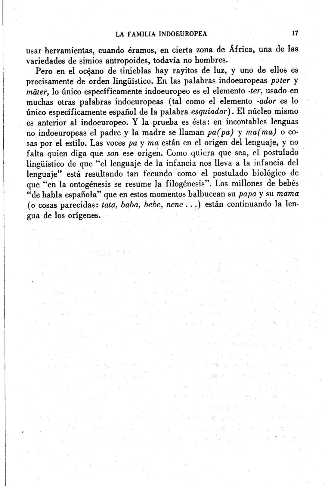 # ANTONIO ALATORRE
# LOS 1,001 AÑOS
# DE LA LENGUA ESPAÑOLA
TEZONTLE # I
LA FAMILIA INDOEUROPEA
Conozco a un caballero llamado G