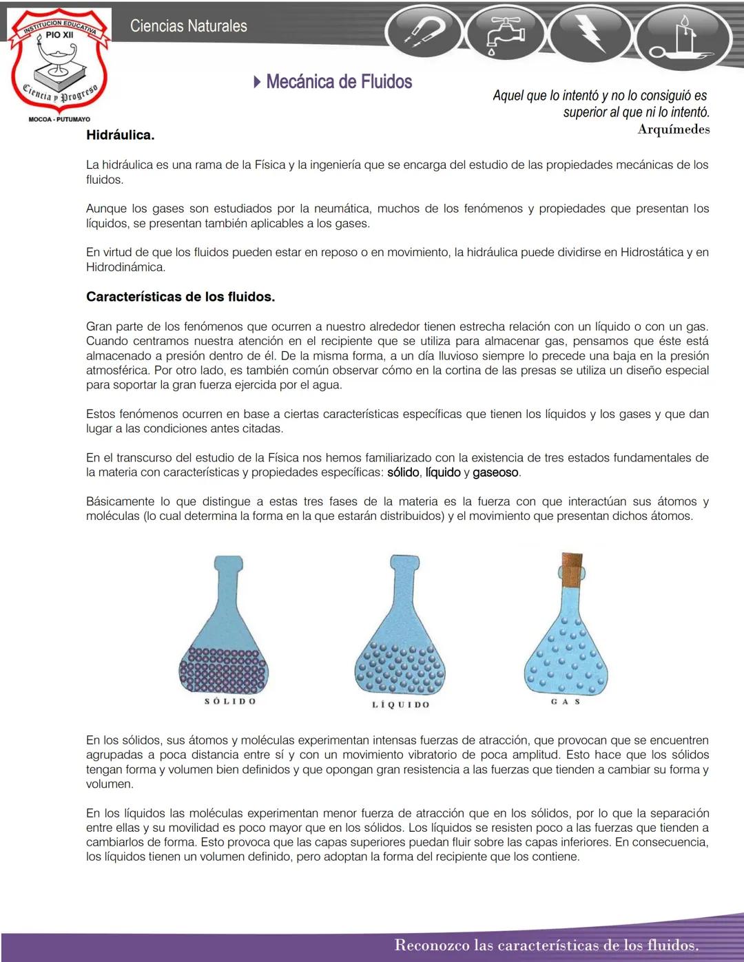 # INSTITUCION EDUCATIVA
PIO XII
Ciencias Naturales
Cientia Droareso
MOCOA-PUTUMAYO
Hidráulica.
► Mecánica de Fluidos
Aquel que lo intentó