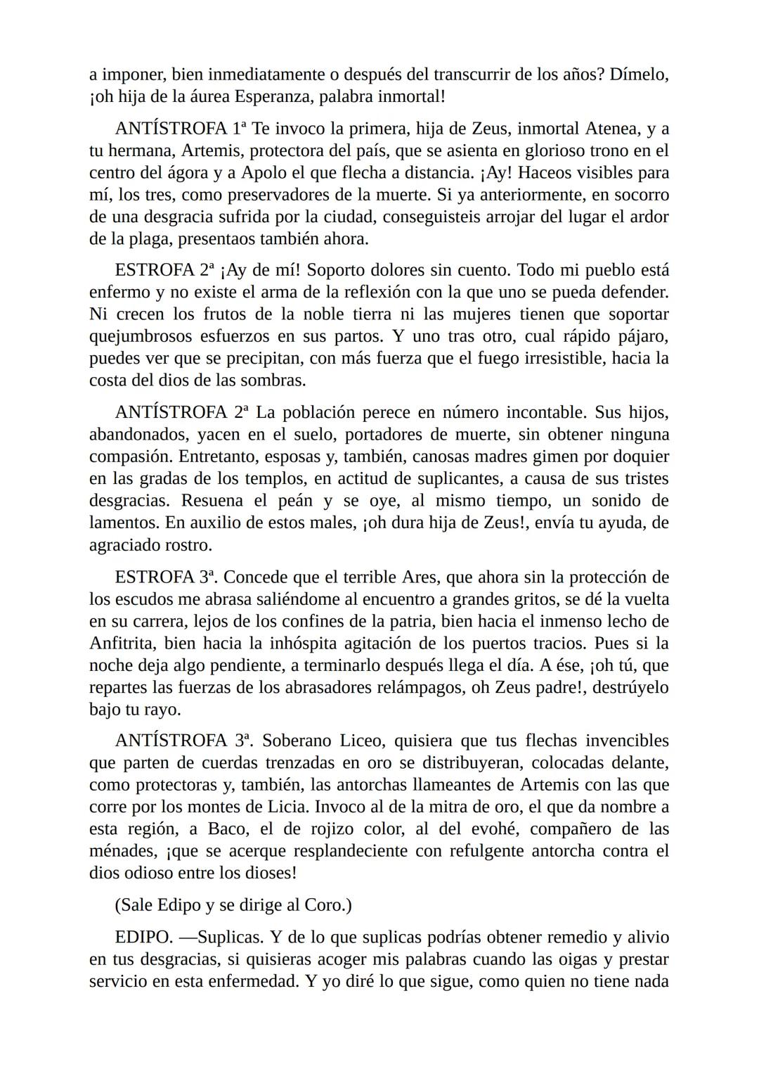 # Edipo Rey
Por
Sófocles
Freeditorial # PERSONAJES:
EDIPO.
SACERDOTE.
CREONTE.
CORO DE ANCIANOS TEBANOS.
TIRESIAS.
YOCASTA.
MENSAJ