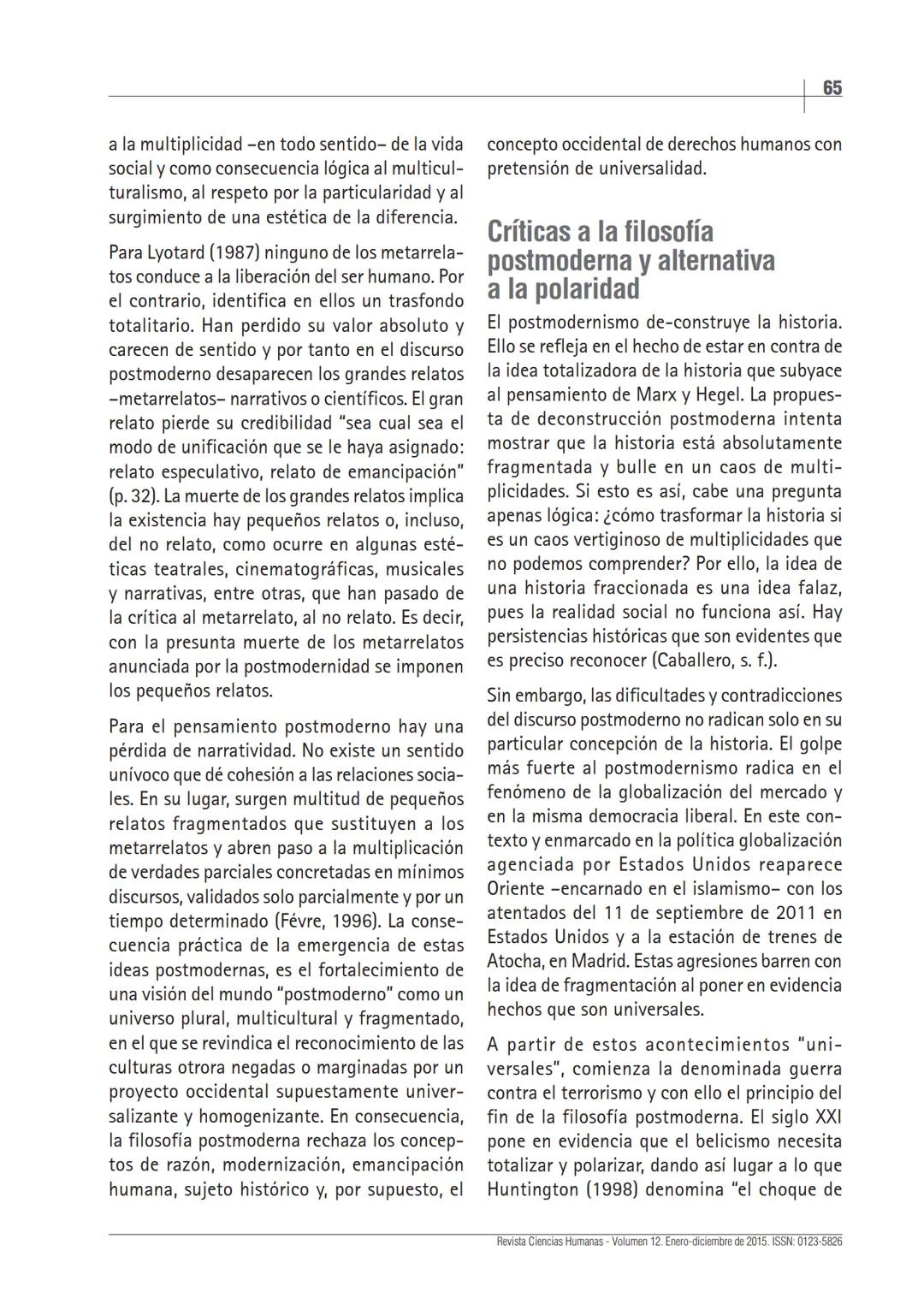 # La filosofía posmoderna:
¿el fin de los universales?
Francisco Javier Gutiérrez Suárez¹
Universidad Carlos III de Madrid, España
Recibid
