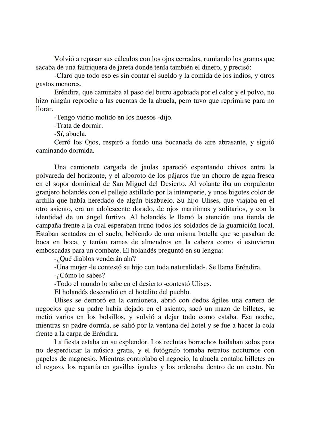 # La Increíble y Triste Historia de la Cándida
# Eréndira y su Abuela Desalmada
Gabriel García Márquez
Eréndira estaba bañando a la abuela