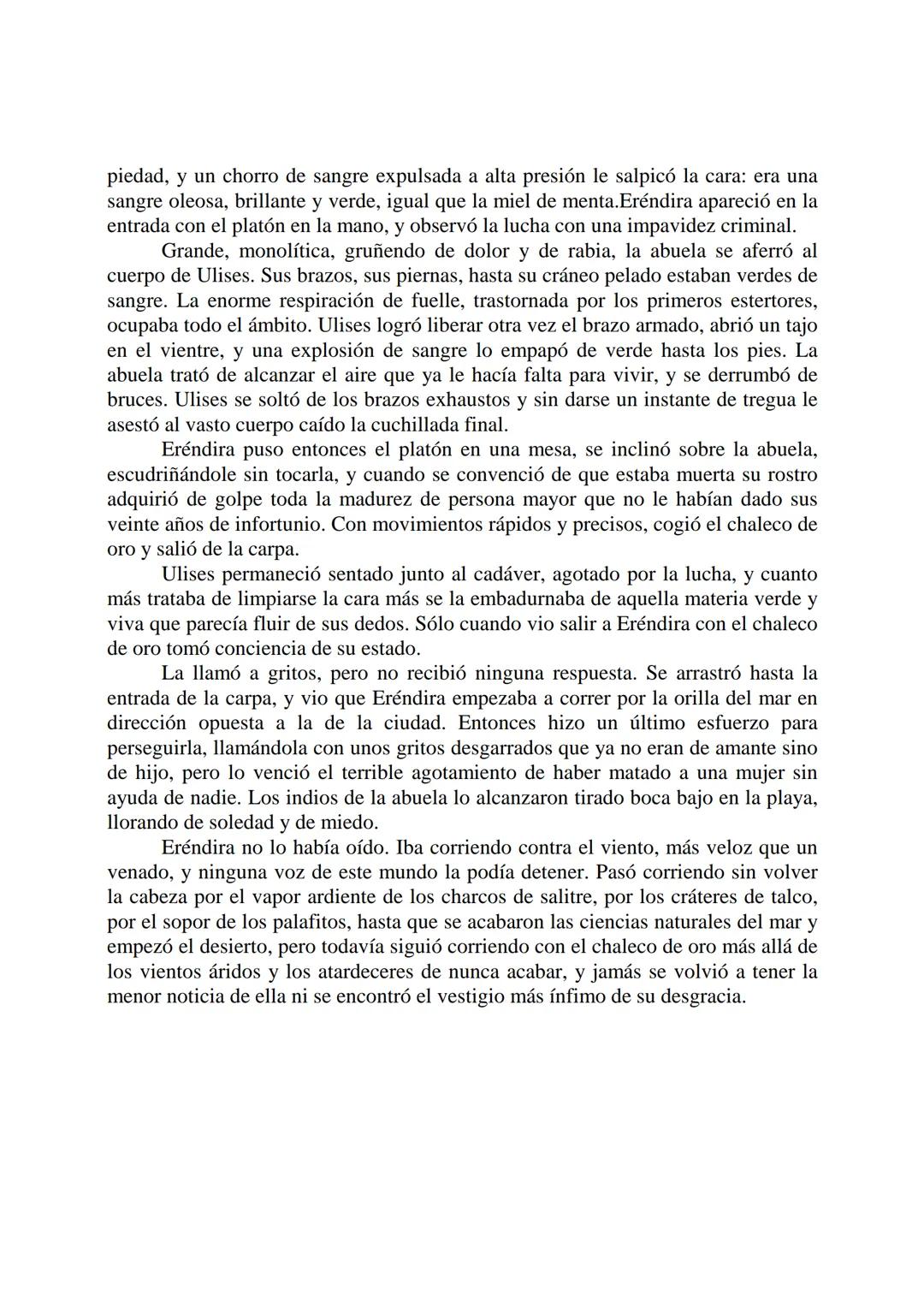 # La Increíble y Triste Historia de la Cándida
# Eréndira y su Abuela Desalmada
Gabriel García Márquez
Eréndira estaba bañando a la abuela