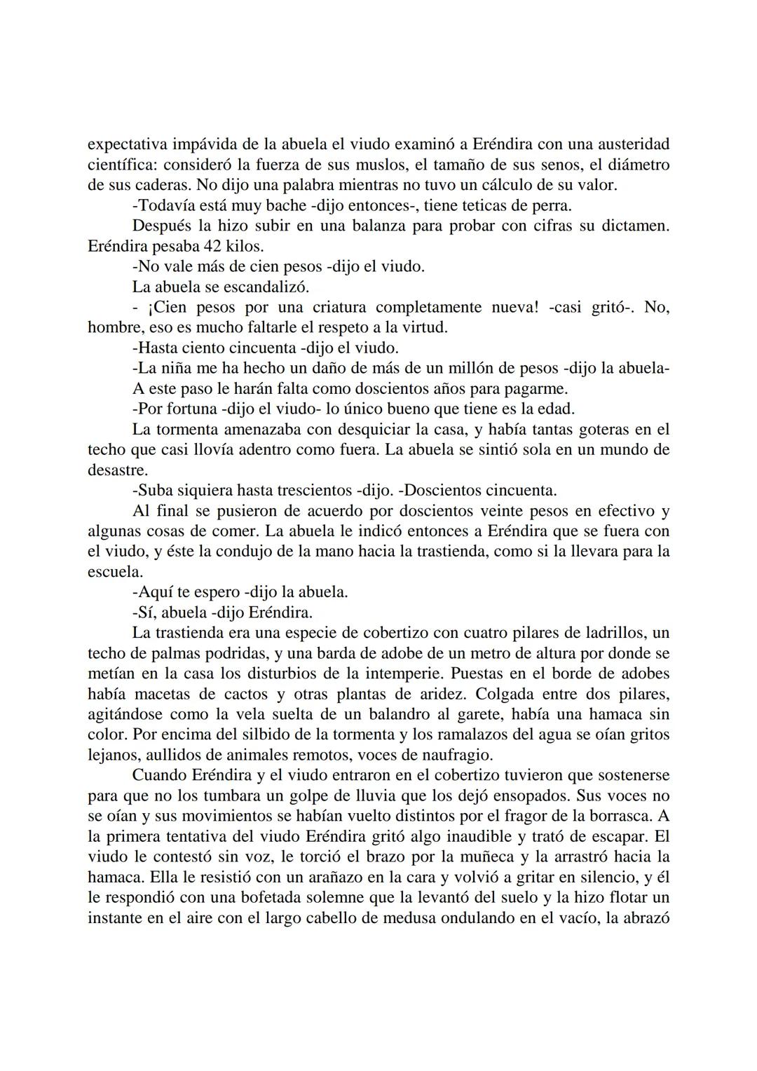 # La Increíble y Triste Historia de la Cándida
# Eréndira y su Abuela Desalmada
Gabriel García Márquez
Eréndira estaba bañando a la abuela