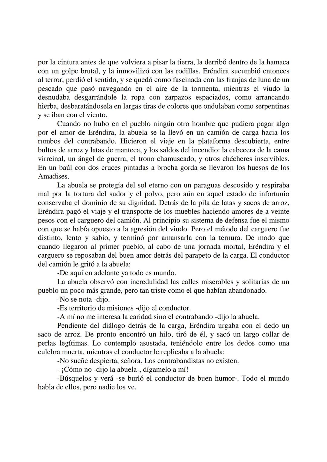 # La Increíble y Triste Historia de la Cándida
# Eréndira y su Abuela Desalmada
Gabriel García Márquez
Eréndira estaba bañando a la abuela
