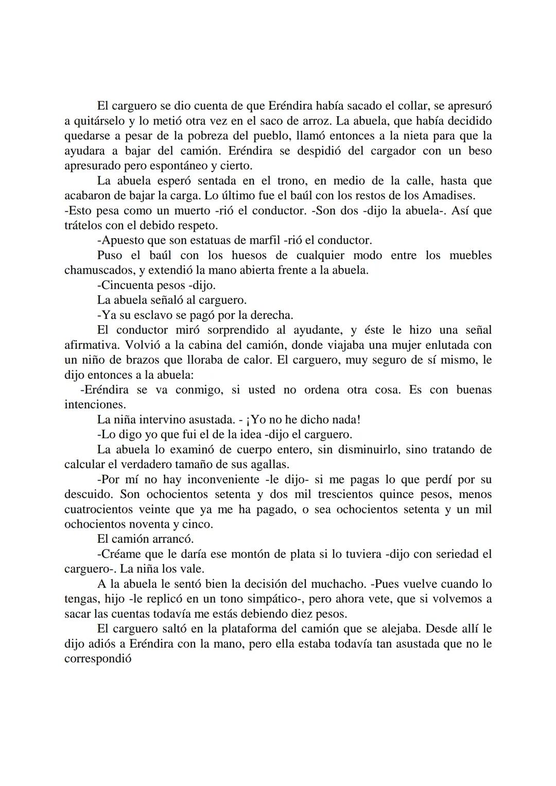 # La Increíble y Triste Historia de la Cándida
# Eréndira y su Abuela Desalmada
Gabriel García Márquez
Eréndira estaba bañando a la abuela