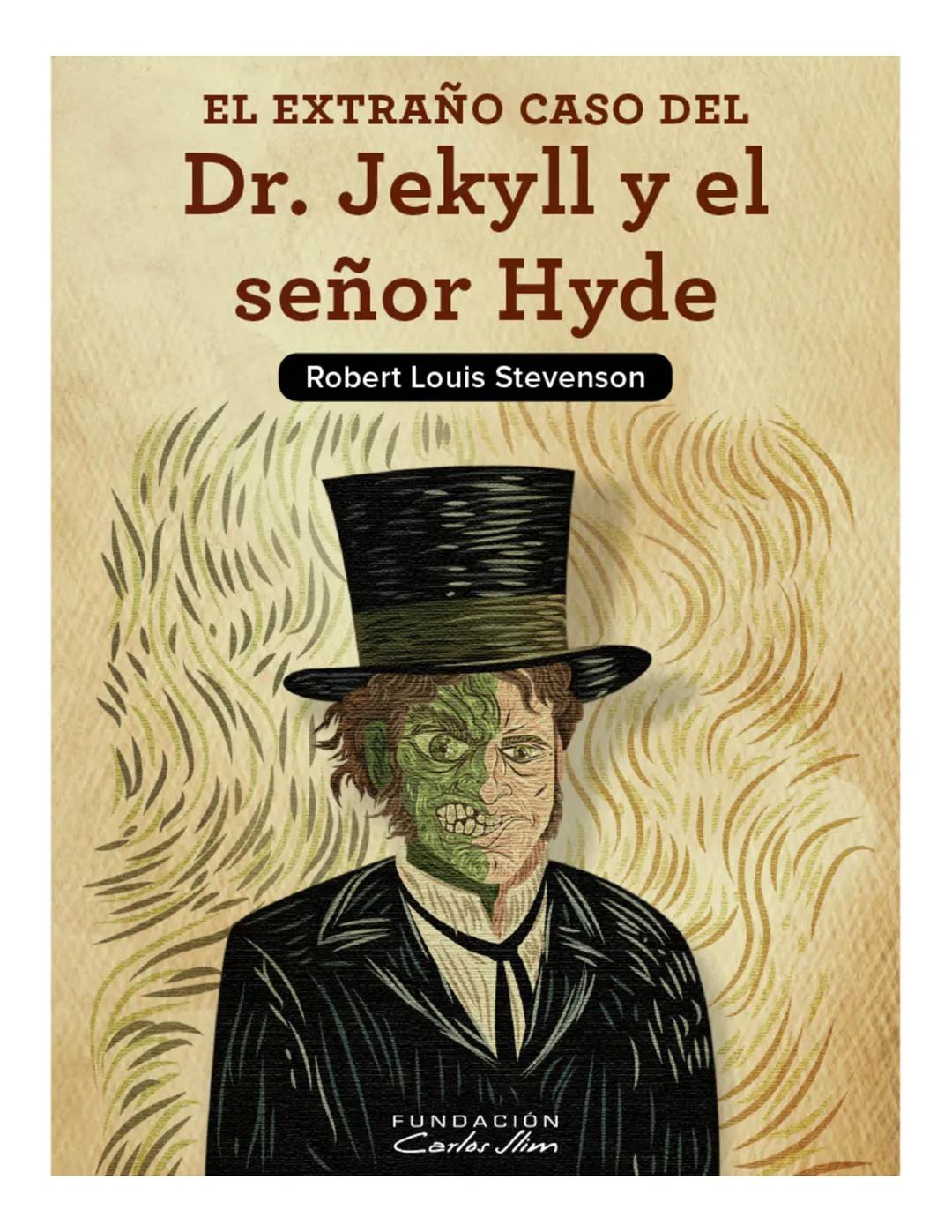 El extraño caso del Dr. Jekyll y el señor Hyde