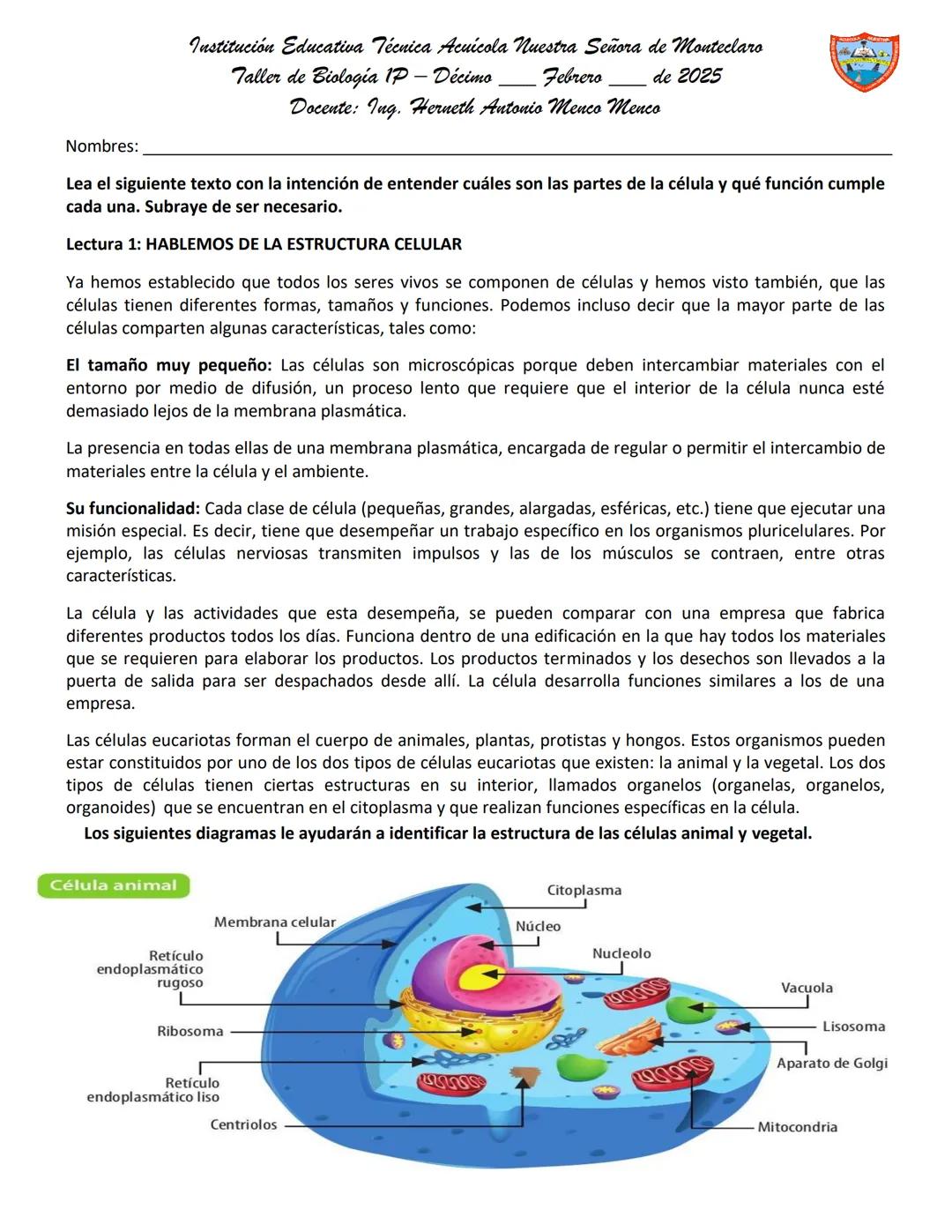 # Institución Educativa Técnica Acuicola Nuestra Señora de Monteclaro
Taller de Biologia IP - Décimo Febrero de 2025
Docente: Ing. Herneth A