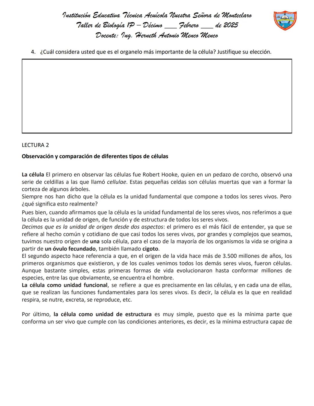 # Institución Educativa Técnica Acuicola Nuestra Señora de Monteclaro
Taller de Biologia IP - Décimo Febrero de 2025
Docente: Ing. Herneth A