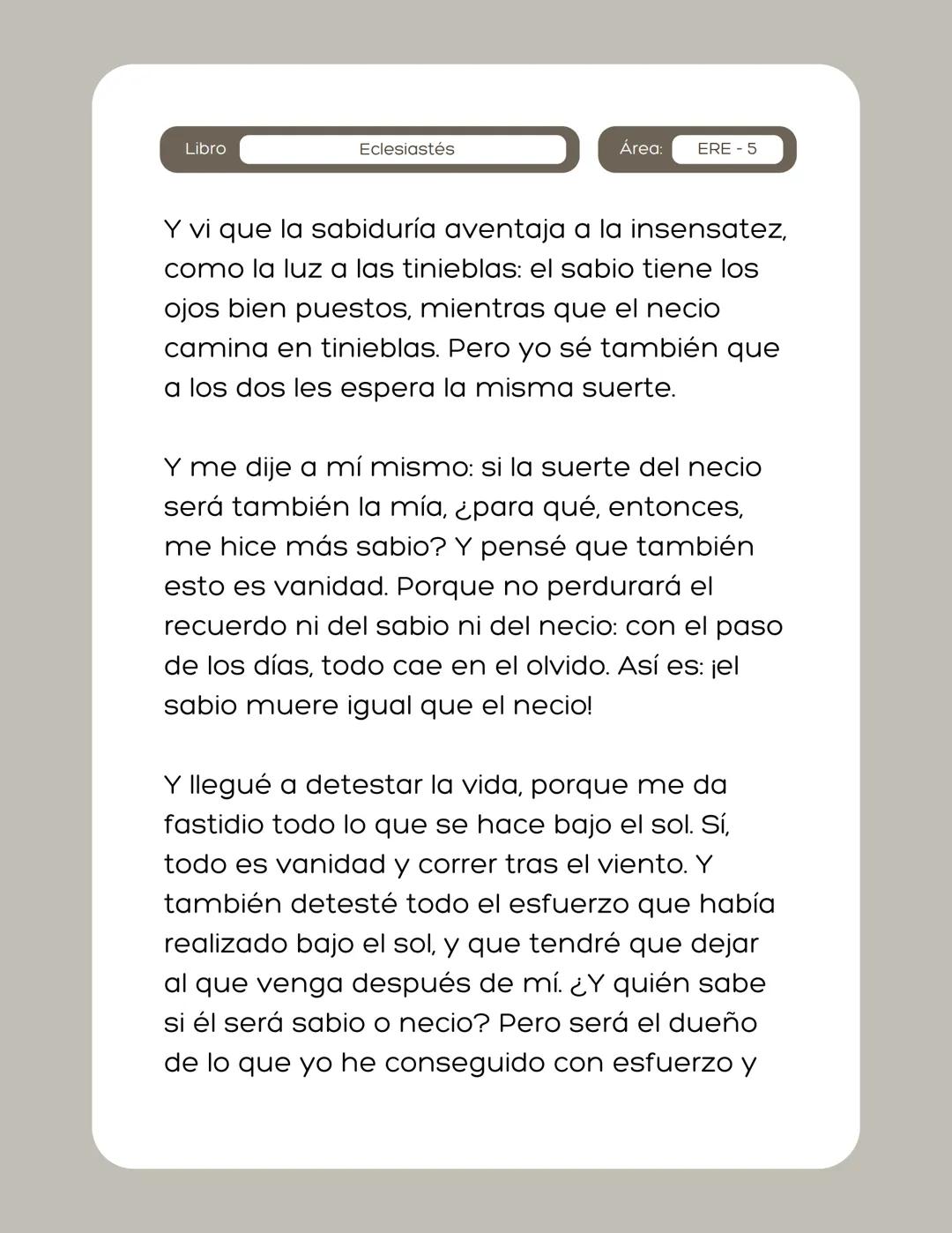 # Plan de
lectura (ERE)
grancolombiano
Eclesiastés Libro
Eclesiastés
Área:
ERE - 1
Palabras de Cohélet, hijo de David, rey en
Jerusalén.