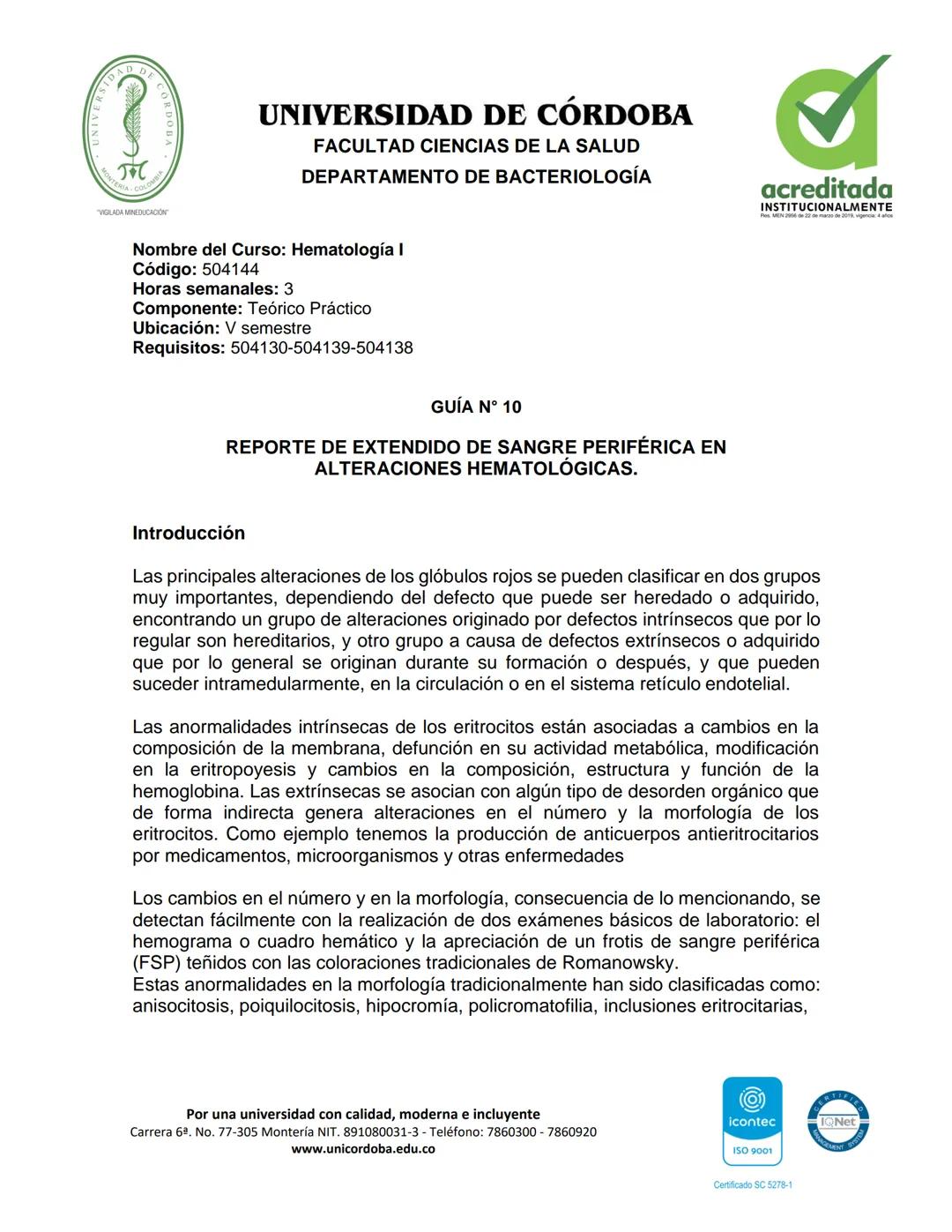 --- OCR Start ---
GAD DE
UNIVERSIDAD DE CÓRDOBA
FACULTAD CIENCIAS DE LA SALUD
DEPARTAMENTO DE BACTERIOLOGÍA
VIGLADA MINEDUCADON
Nombre del C