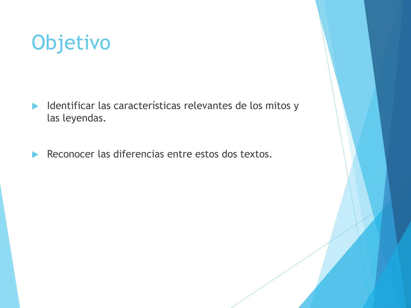 # MITOS Y
LEYENDAS
Unidad N° 1 # Objetivo
- Identificar las características relevantes de los mitos y
las leyendas.
- Reconocer las difer