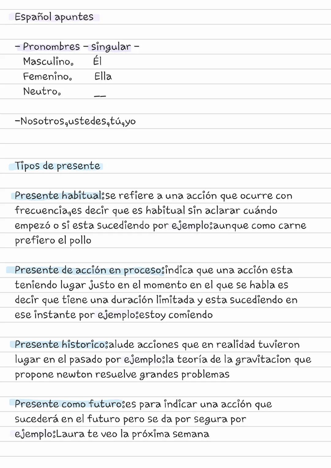 Tipos de presente,hiatos,Diptongos y mas