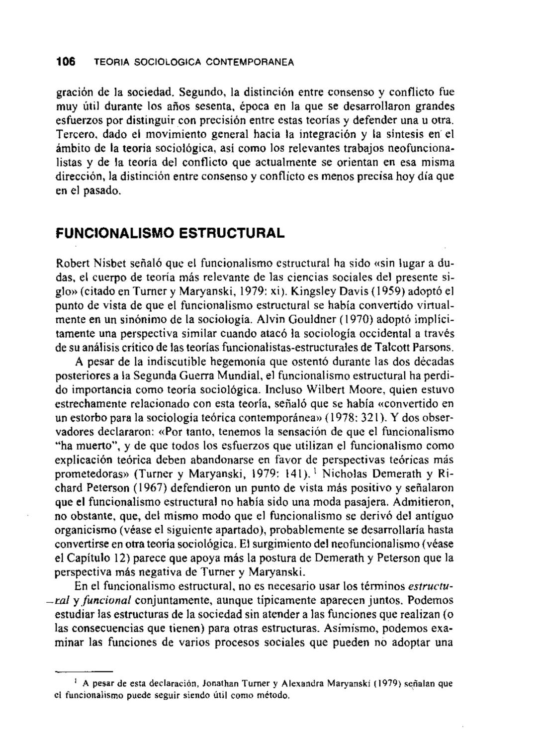 # 3
CAPITULO
# EL FUNCIONALISMO
## ESTRUCTURAL Y LA ALTERNATIVA
### DE LA TEORIA DEL CONFLICTO
CONSENSO Y CONFLICTO
FUNCIONALISMO ESTRUCT