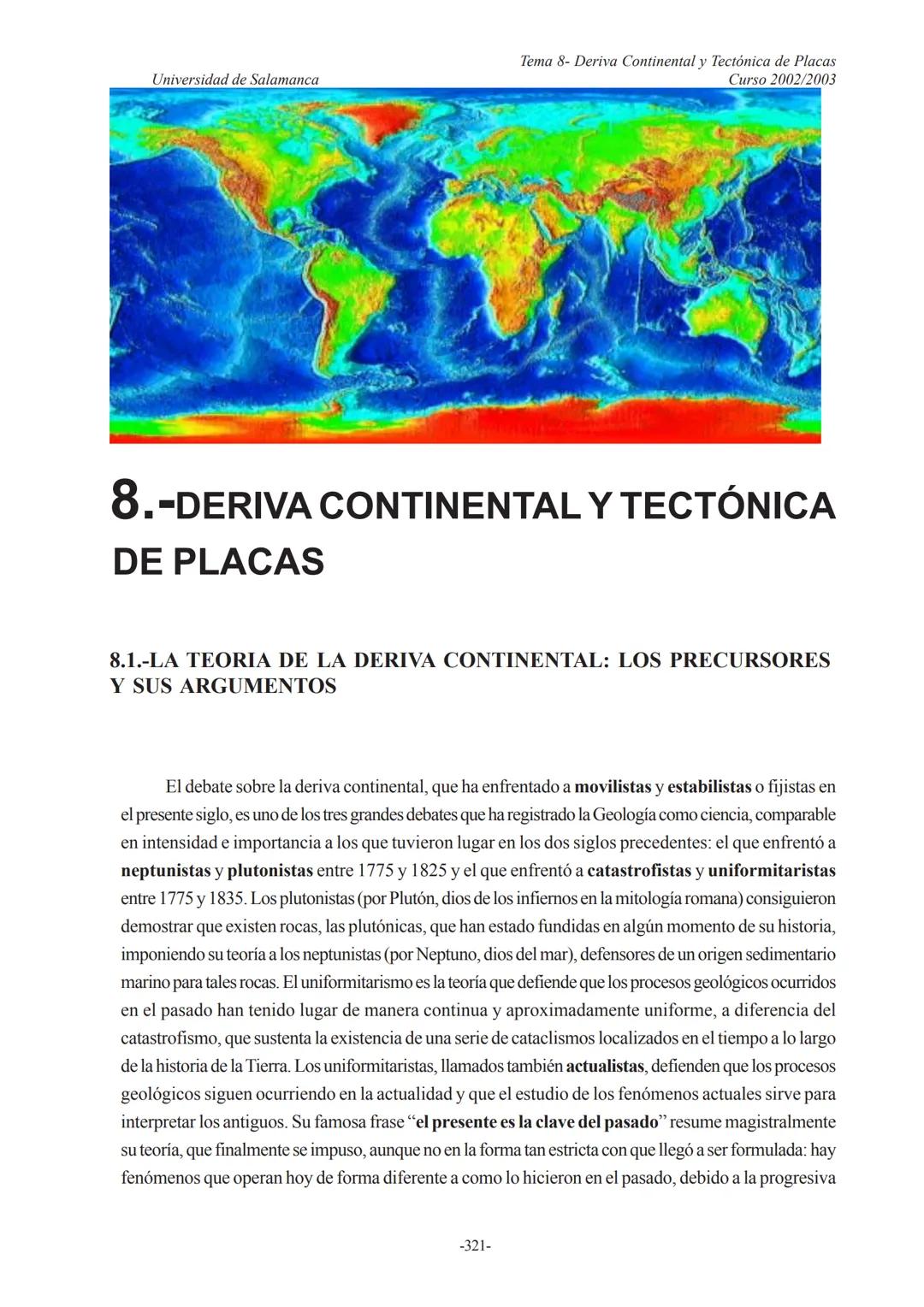 Universidad de Salamanca
Tema 8- Deriva Continental y Tectónica de Placas
Curso 2002/2003
8.-DERIVA CONTINENTAL Y TECTÓNICA
DE PLACAS
8.1